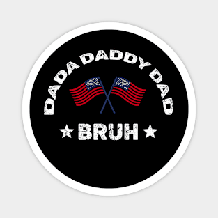 Dada Daddy Dad Bruh Retro Vintage Funny 2023 Fathers Day Magnet